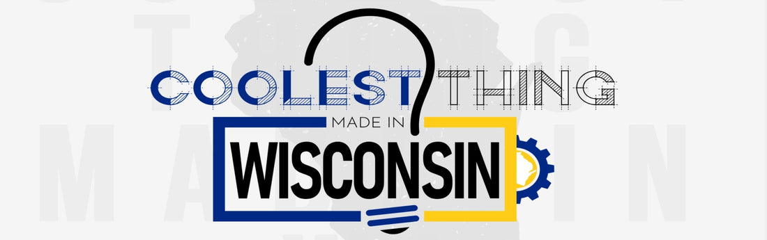 The Coolest Thing Made in Wisconsin Contest